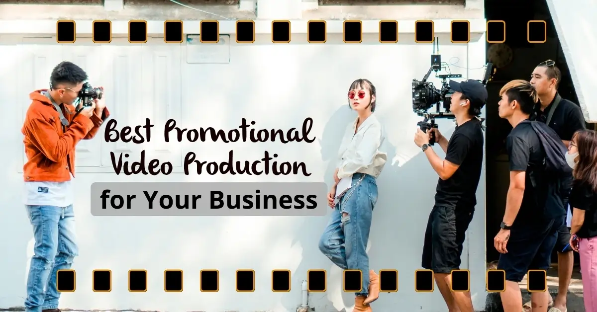 promotional video production​
